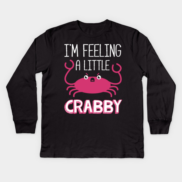 I'm Feeling a Little Crabby